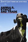 Animals, Ethics And Trade: The Challenge of Animal Sentience