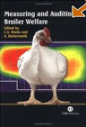 Measuring and Auditing Broiler Welfare