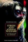  	 Stress and animal welfare