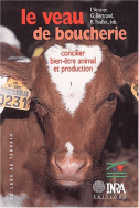  	 Le veau de boucherie - Concilier bien-être animal et production